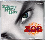 Zoe - Sunshine On A Rainy Day